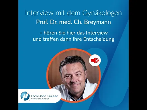 Interview mit dem GynäkologenProf. Dr. med. Ch. Breymann